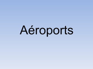 Aéroports 