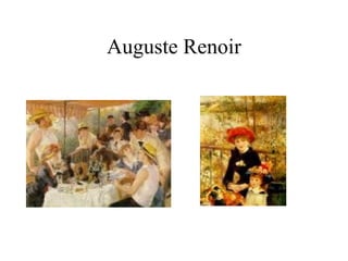 Auguste Renoir 