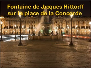 Fontaine de Jacques Hittorff sur la place de la Concorde  
