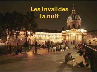 Les Invalides la nuit 
