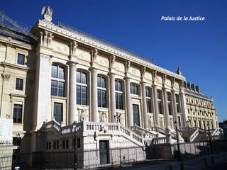 Palais de la Justice
 