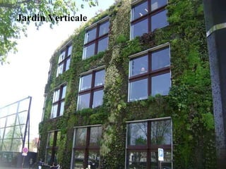 Jardin Verticale 