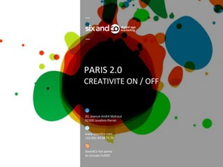 PARIS 2.0 CREATIVITE ON / OFF 