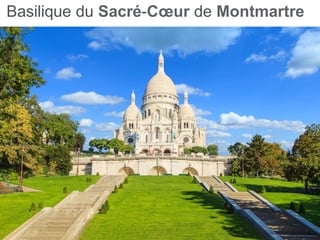Basilique du Sacré-Cœur de Montmartre
 