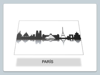 PARÍS
 