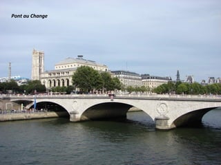 Pont au Change
 