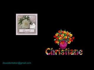 doucetentation@gmail.com
 