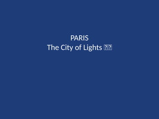 Paris_Best_Presentation_Class4.ppt...... | PPTX