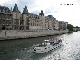 La Conciergerie