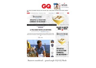Banners masthead + grand angle GQ GQ Mode
 