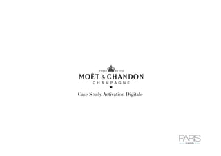 Case Study Activation Digitale
 