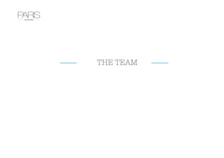 THE TEAM
 