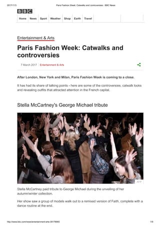 Paris fashion week catwalkd and controversies