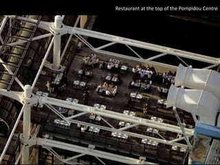Restaurant at the top of the Pompidou Centre