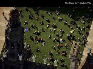 The Place de l'Hôtel de Ville