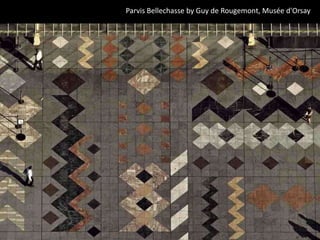 Parvis Bellechasse by Guy de Rougemont, Musée d'Orsay