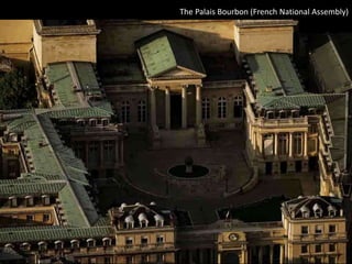  The Palais Bourbon (French National Assembly)