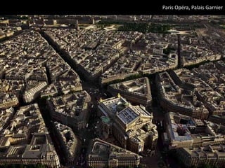 Paris Opéra, PalaisGarnier