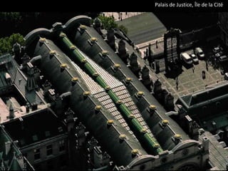 Palais de Justice, Île de la Cité