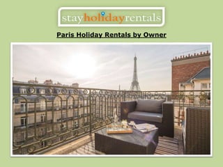 Paris Holiday Rentals by Owner
 