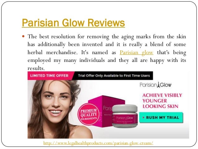 Parisian Glow Skin >> Buy Parisian Glow Skin Cream Parisian Glow Skin >> Buy Parisian Glow Skin Cream