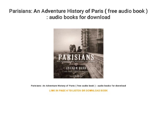 26+ Parisians: An Adventure History Of Paris Pics