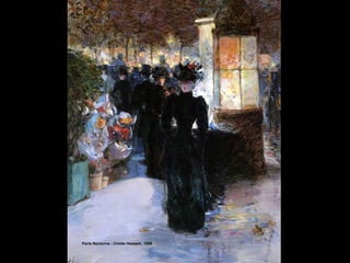 Paris Nocturne - Childe Hassam, 1889
 