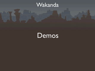 Wakanda




Demos
 