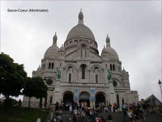 Sacre-Coeur (Montmatre)
 