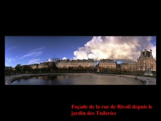 Façade de la rue de Rivoli depuis le jardin des Tuileries 