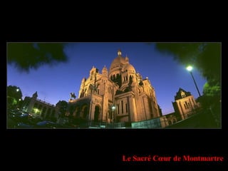 Le Sacré Cœur de Montmartre 