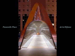 Passerelle Place  de la Défense 