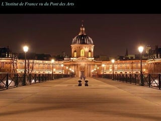 L’Institut de France vu du Pont des Arts 