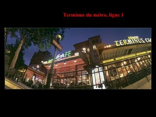 Terminus du métro, ligne 1 