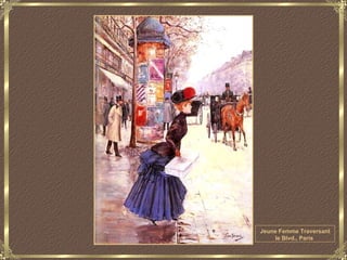 Jeune Femme Traversant
    le Blvd., Paris
 