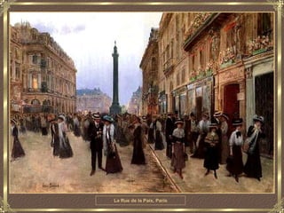 La Rue de la Paix, Paris
 