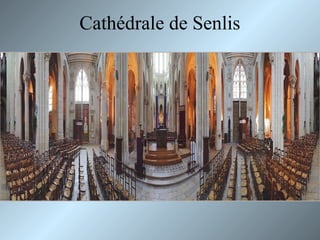 Cathédrale de Senlis