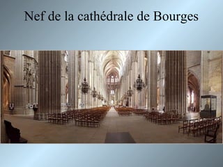 Nef de la cathédrale de Bourges