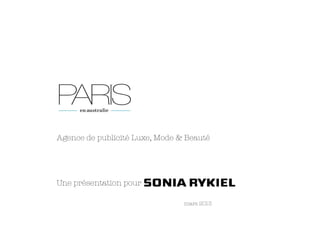 Agence de publicité Luxe, Mode & Beauté




Une présentation pour

  

   
   
   
   
   
   
   
   
mars 2013 
 