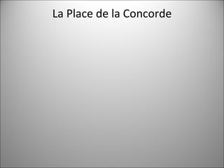 La Place de la Concorde 