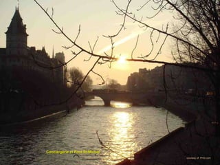 courtesy of  PHG.com  Conciergerie et Pont St-Michel  