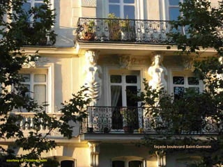 courtesy of Christine Genin façade boulevard Saint-Germain  