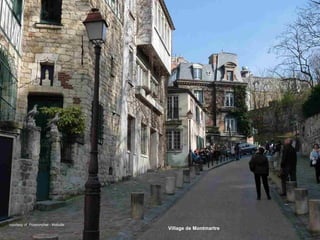 courtesy of Poissonchat - Mabulle
                                    Village de Montmartre
 