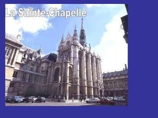 La Sainte-Chapelle 