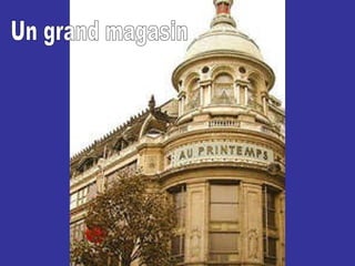 Un grand magasin 