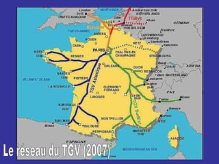 Le réseau du TGV (2007) 