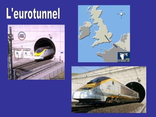 L'eurotunnel 