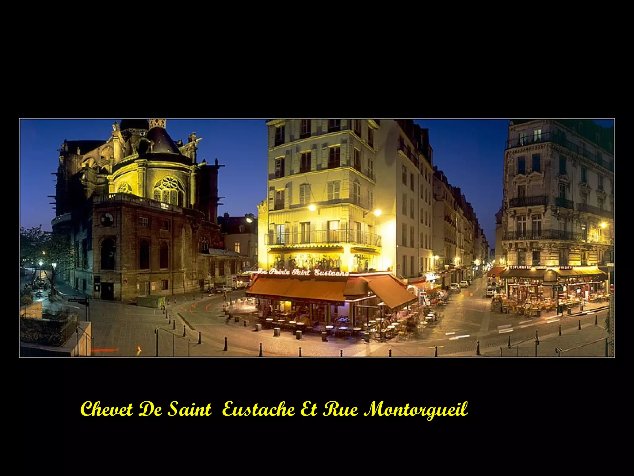 Chevet De Saint Eustache Et Rue Montorgueil