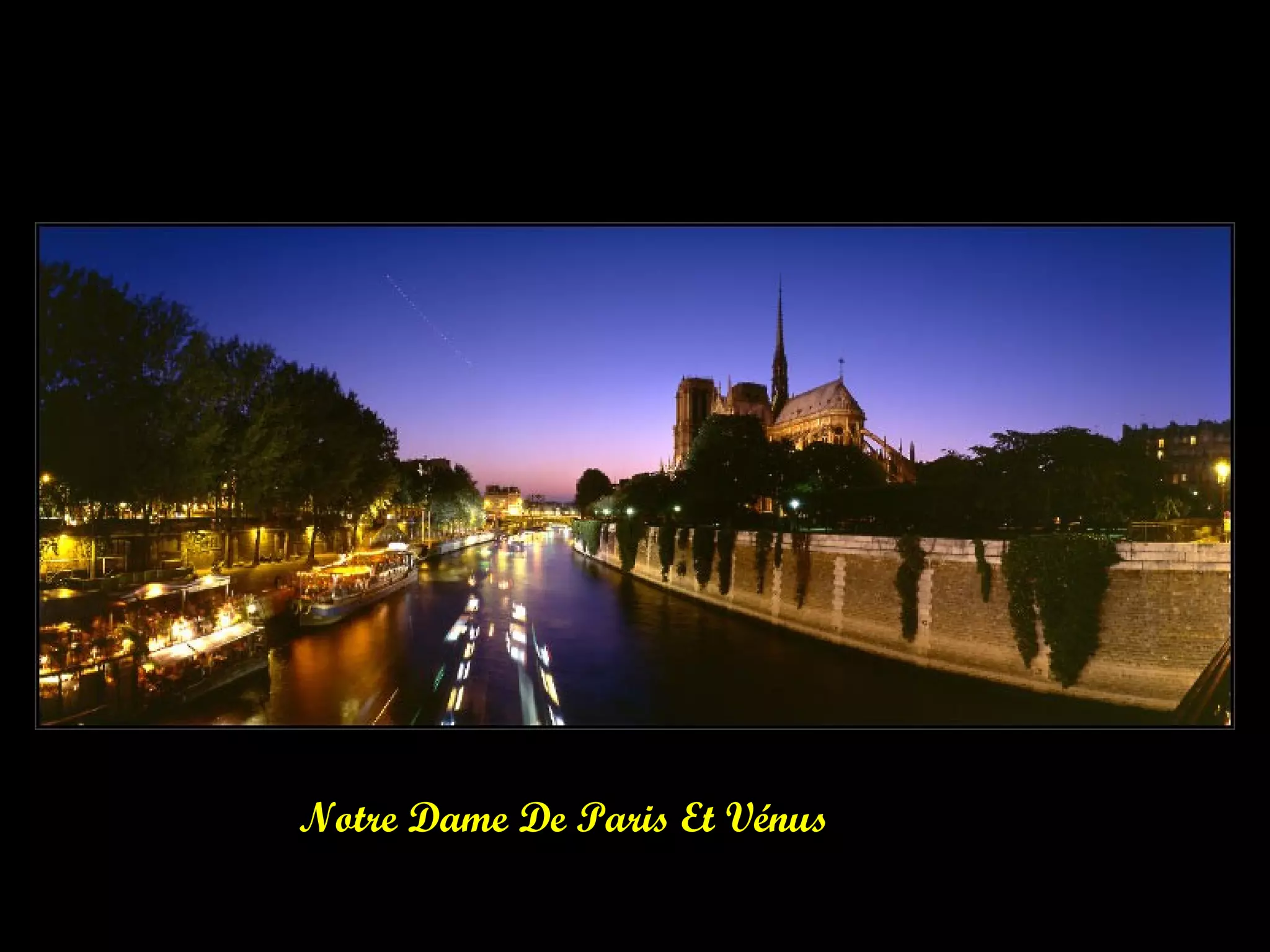Notre Dame De Paris Et Vénus
