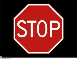 vendredi 9 octobre 2009
 